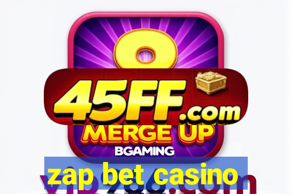 zap bet casino
